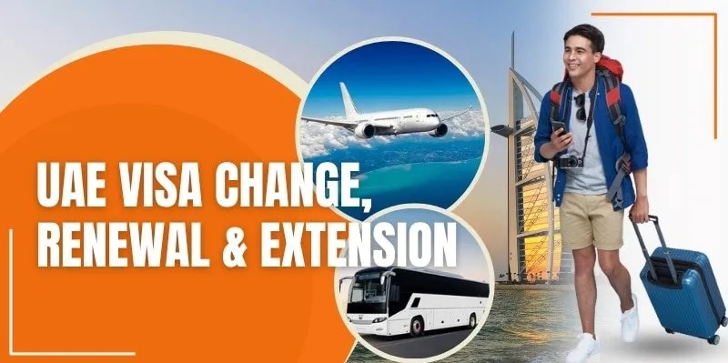 Visit Visa UAE Renewal Extension Dubai Visa Change
